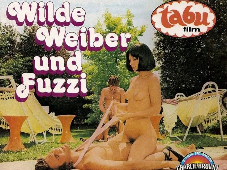 Tabu Film 101: Wilde Weiber und Fuzzi